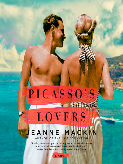 Title details for Picasso's Lovers by Jeanne Mackin - Wait list